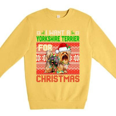 I Want A Yorkshire Terrier For Christmas Santa Dog Lover Gift Premium Crewneck Sweatshirt