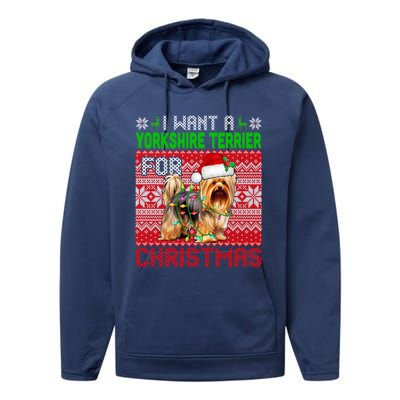 I Want A Yorkshire Terrier For Christmas Santa Dog Lover Gift Performance Fleece Hoodie