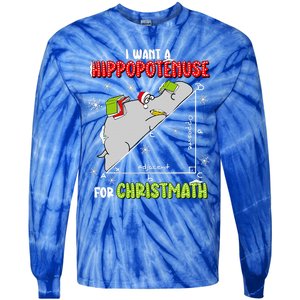 I Want A Hippopotenuse For Christmas Math Lover Tie-Dye Long Sleeve Shirt