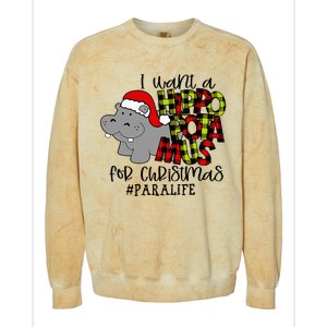 I Want A Hippopotamus For Christmas Paraprofessional Life Colorblast Crewneck Sweatshirt