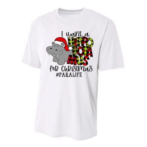 I Want A Hippopotamus For Christmas Paraprofessional Life Performance Sprint T-Shirt