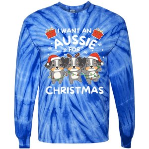 I Want An Australian Shepherd For Christmas Cute Dogs Gift Tie-Dye Long Sleeve Shirt