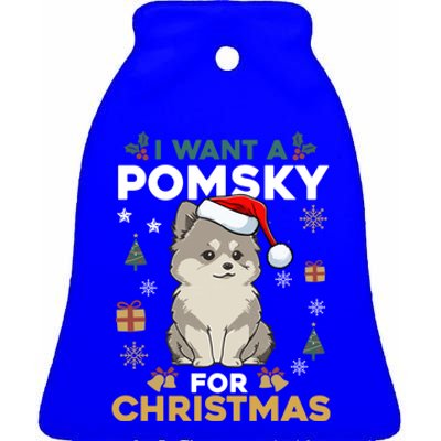 I Want A Pomsky For Christmas Cute Dog Lover Pajamas Family Gift Ceramic Bell Ornament