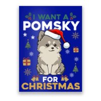 I Want A Pomsky For Christmas Cute Dog Lover Pajamas Family Gift Poster