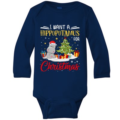 I Want A Hippopotamus For Christmas Xmas Hippo Christmas Gift Baby Long Sleeve Bodysuit