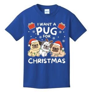 I Want A Pug For Christmas Cute Dogs Cool Gift Kids T-Shirt