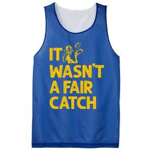 It Wasn't A Fair Catch Funny Football Catch Saying  Mesh Reversible Basketball Jersey Tank