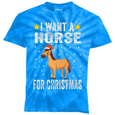 I Want A Horse For Christmas Horse Great Gift Pajamas Funny Gift Kids Tie-Dye T-Shirt