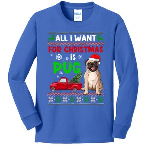 I Want A Pug For Christmas Ugly Sweater Dog Xmas Outfit Great Gift Kids Long Sleeve Shirt