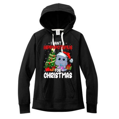 I Want A Hippopotamus For Christmas Xmas Hippo For Funny Gift Women's Fleece Hoodie