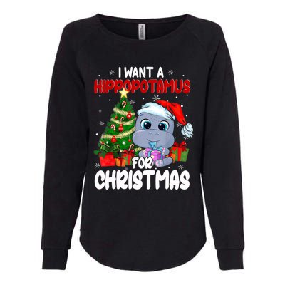 I Want A Hippopotamus For Christmas Xmas Hippo For Funny Gift Womens California Wash Sweatshirt