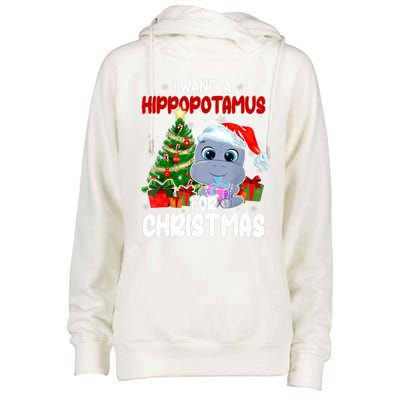 I Want A Hippopotamus For Christmas Xmas Hippo For Funny Gift Womens Funnel Neck Pullover Hood