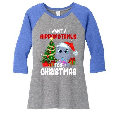 I Want A Hippopotamus For Christmas Xmas Hippo For Funny Gift Women's Tri-Blend 3/4-Sleeve Raglan Shirt