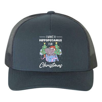 I Want A Hippopotamus For Christmas Xmas Cute Funny Gift Yupoong Adult 5-Panel Trucker Hat