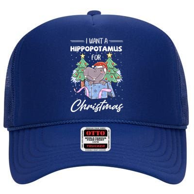 I Want A Hippopotamus For Christmas Xmas Cute Funny Gift High Crown Mesh Back Trucker Hat