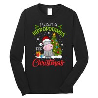 I Want A Hippopotamus For Christmas Xmas Hippo Long Sleeve Shirt