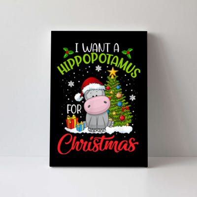 I Want A Hippopotamus For Christmas Xmas Hippo Canvas