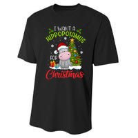 I Want A Hippopotamus For Christmas Xmas Hippo Performance Sprint T-Shirt