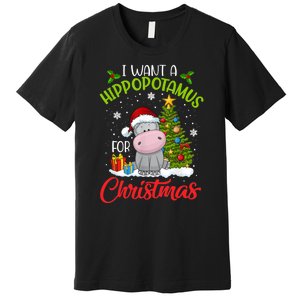 I Want A Hippopotamus For Christmas Xmas Hippo Premium T-Shirt