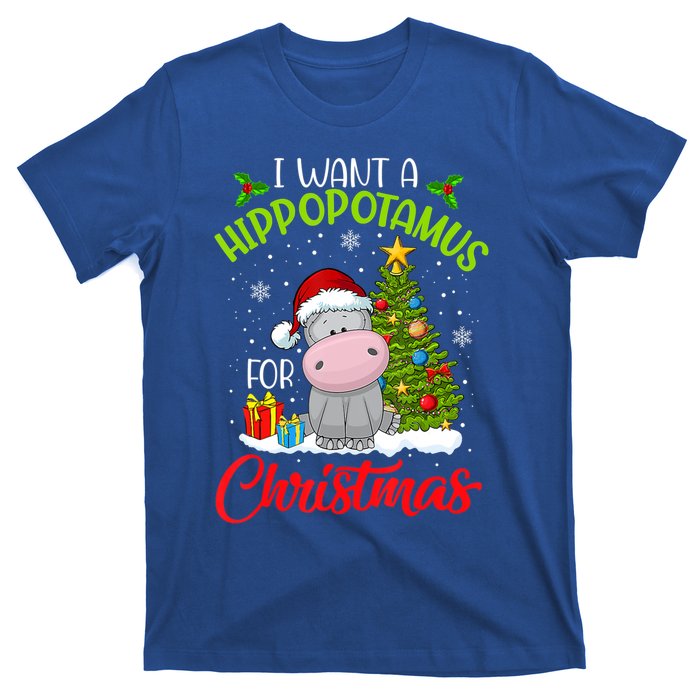 I Want A Hippopotamus For Christmas Xmas Hippo For Funny Gift T-Shirt