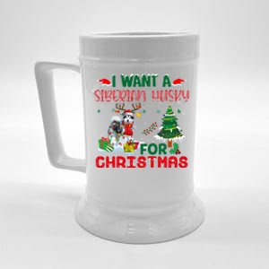 I Want A Siberian Husky Dog For Christmas Xmas Cute Gift Beer Stein