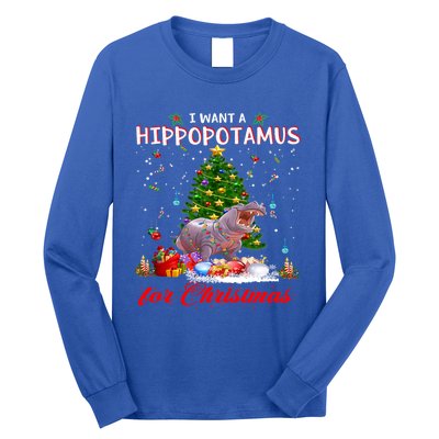 I Want A Hippopotamus For Christmas Xmas Hippo For Funny Gift Long Sleeve Shirt