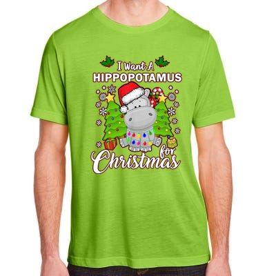 I Want A Hippopotamus For Christmas Xmas Pajama Costume Cute Gift Adult ChromaSoft Performance T-Shirt