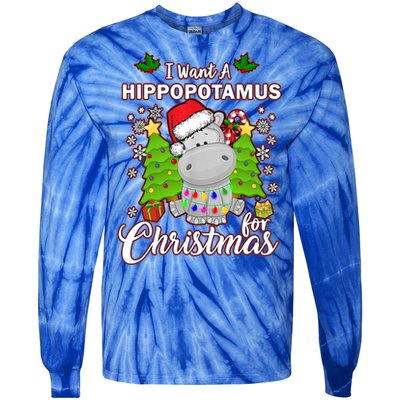 I Want A Hippopotamus For Christmas Xmas Pajama Costume Cute Gift Tie-Dye Long Sleeve Shirt