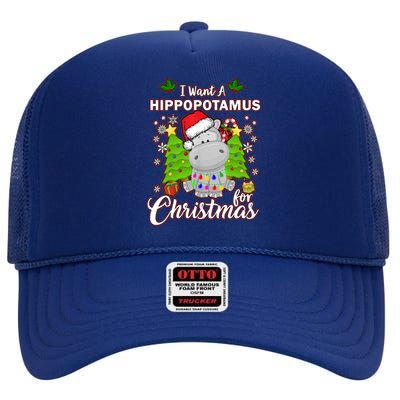 I Want A Hippopotamus For Christmas Xmas Pajama Costume Cute Gift High Crown Mesh Back Trucker Hat