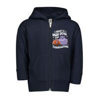 I Want A Moo Deng For Thanksgiving Toddler Zip Fleece Hoodie