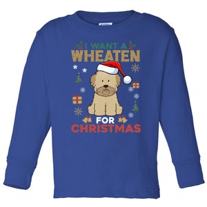 I Want A Wheaten For Christmas Cute Dog Lover Family Pajama Gift Toddler Long Sleeve Shirt