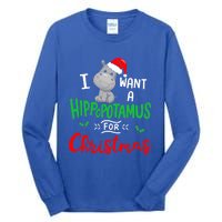 I Want A Hippopotamus For Christmas Xmas Cute Hippo Cute Cute Gift Tall Long Sleeve T-Shirt