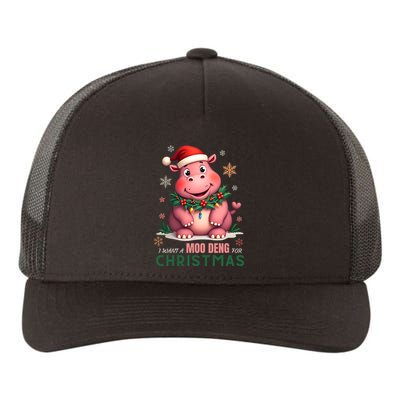 I Want A Moo Deng For Christmas Yupoong Adult 5-Panel Trucker Hat