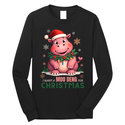 I Want A Moo Deng For Christmas Long Sleeve Shirt