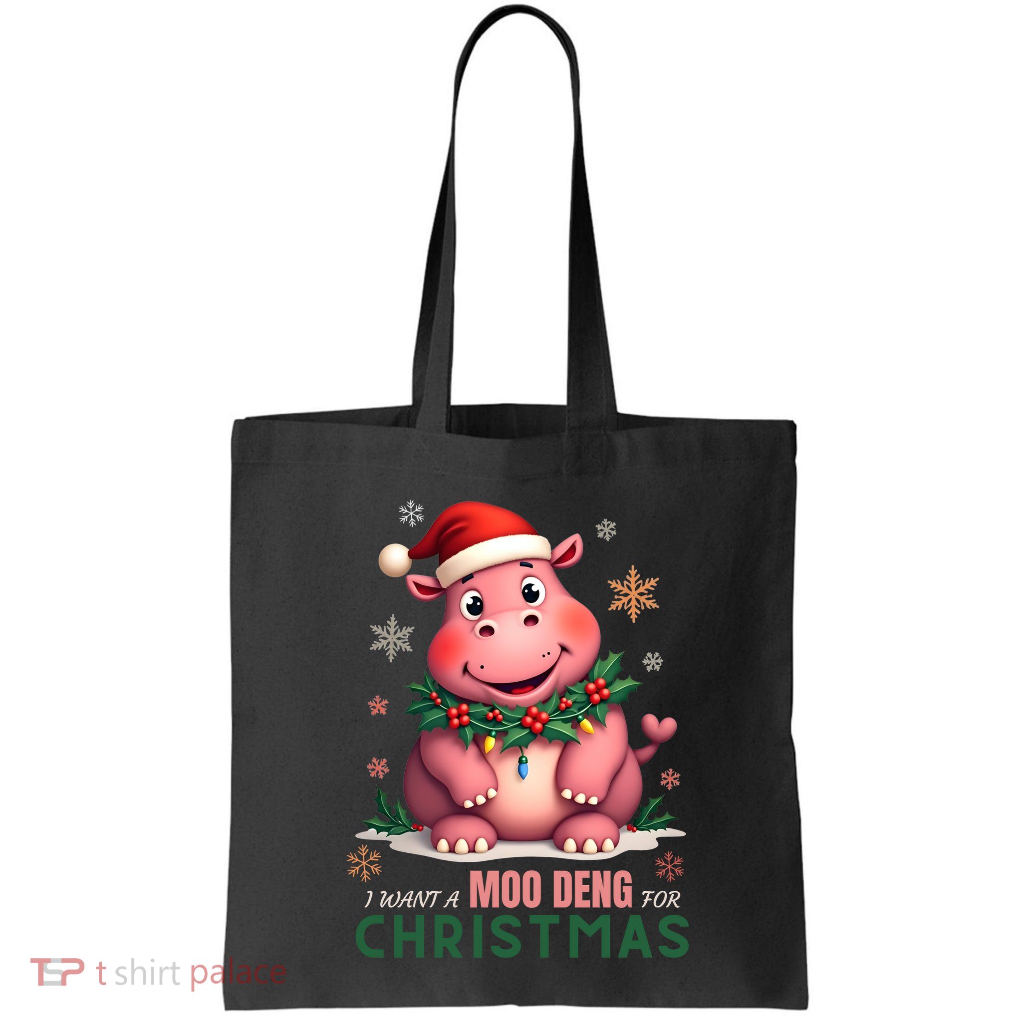 I Want A Moo Deng For Christmas Bag