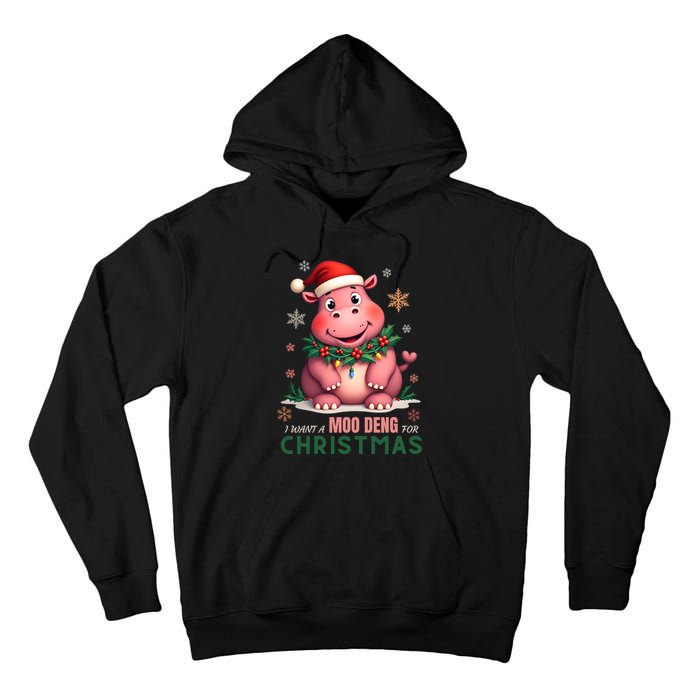 I Want A Moo Deng For Christmas Tall Hoodie