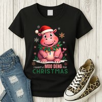 I Want A Moo Deng For Christmas Womens T-Shirt