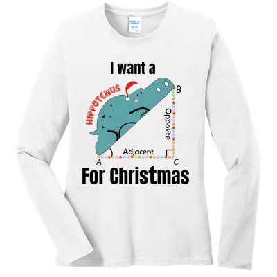 I Want A Hippopotamus For Christmas Ladies Long Sleeve Shirt