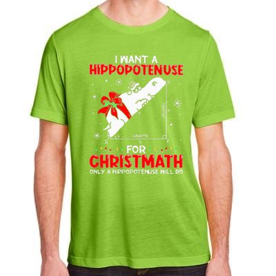 I Want A Hippopotenuse For Christmath Math Teacher Christmas Adult ChromaSoft Performance T-Shirt