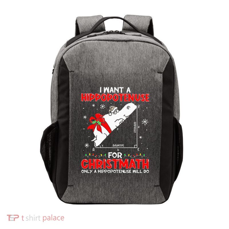 I Want A Hippopotenuse For Christmath Math Teacher Christmas Vector Backpack