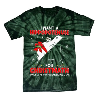 I Want A Hippopotenuse For Christmath Math Teacher Christmas Tie-Dye T-Shirt