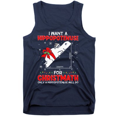 I Want A Hippopotenuse For Christmath Math Teacher Christmas Tank Top