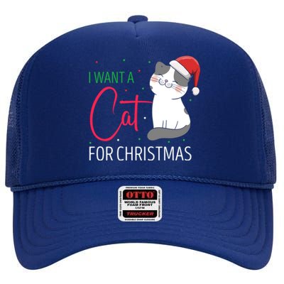 I Want A Cat For Christmas Cute Kitten Cat Lover Present Gift High Crown Mesh Back Trucker Hat