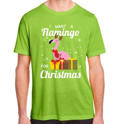 I Want A Flamingo For Christmas Funny Cute Holiday Gift Adult ChromaSoft Performance T-Shirt