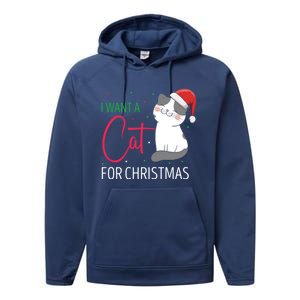 I Want A Cat For Christmas Cute Kitten Cat Lover Present Gift Performance Fleece Hoodie