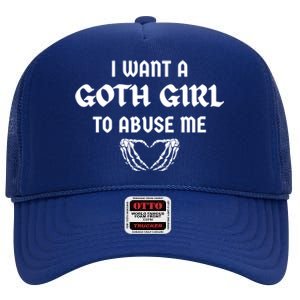 I Want A Goth To Abuse Me Retro Skeleton Hand Heart Funny Gift High Crown Mesh Back Trucker Hat