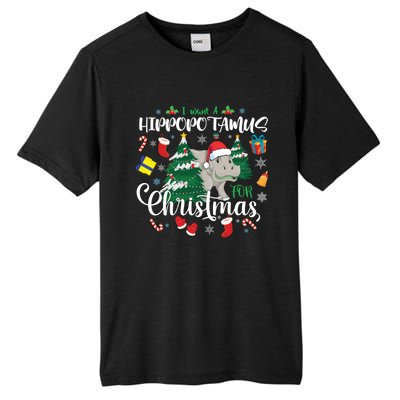 I Want A Hippopotamus For Christmas Xmas Hippo For Funny Gift Tall Fusion ChromaSoft Performance T-Shirt