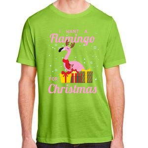 I Want A Flamingo For Christmas Funny Cute Holiday Cute Gift Adult ChromaSoft Performance T-Shirt