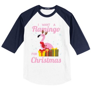 I Want A Flamingo For Christmas Funny Cute Holiday Cute Gift Baseball Sleeve Shirt