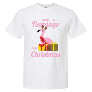 I Want A Flamingo For Christmas Funny Cute Holiday Cute Gift Garment-Dyed Heavyweight T-Shirt